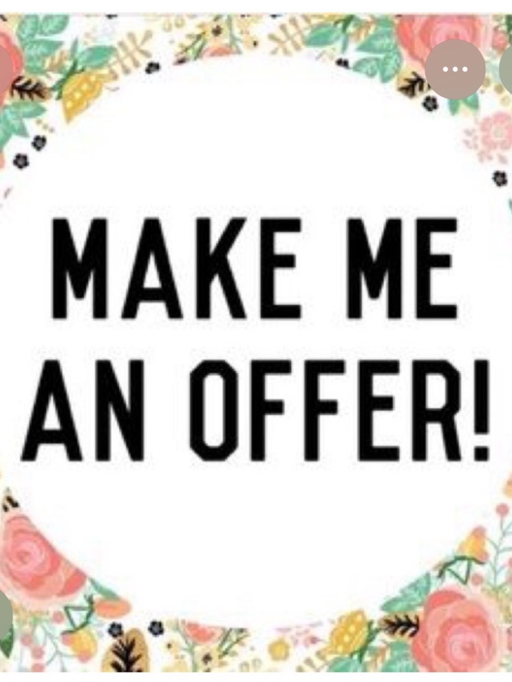 Make Me An Offer! Seriously!